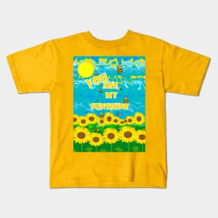 YOU Are My Sunshine My Only Sunshine Kids T-Shirt